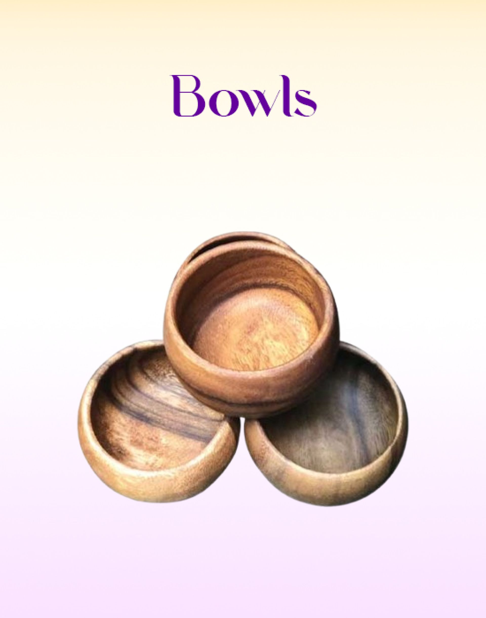 Bowls (3.5″ – 4″ Diameter Wood)
